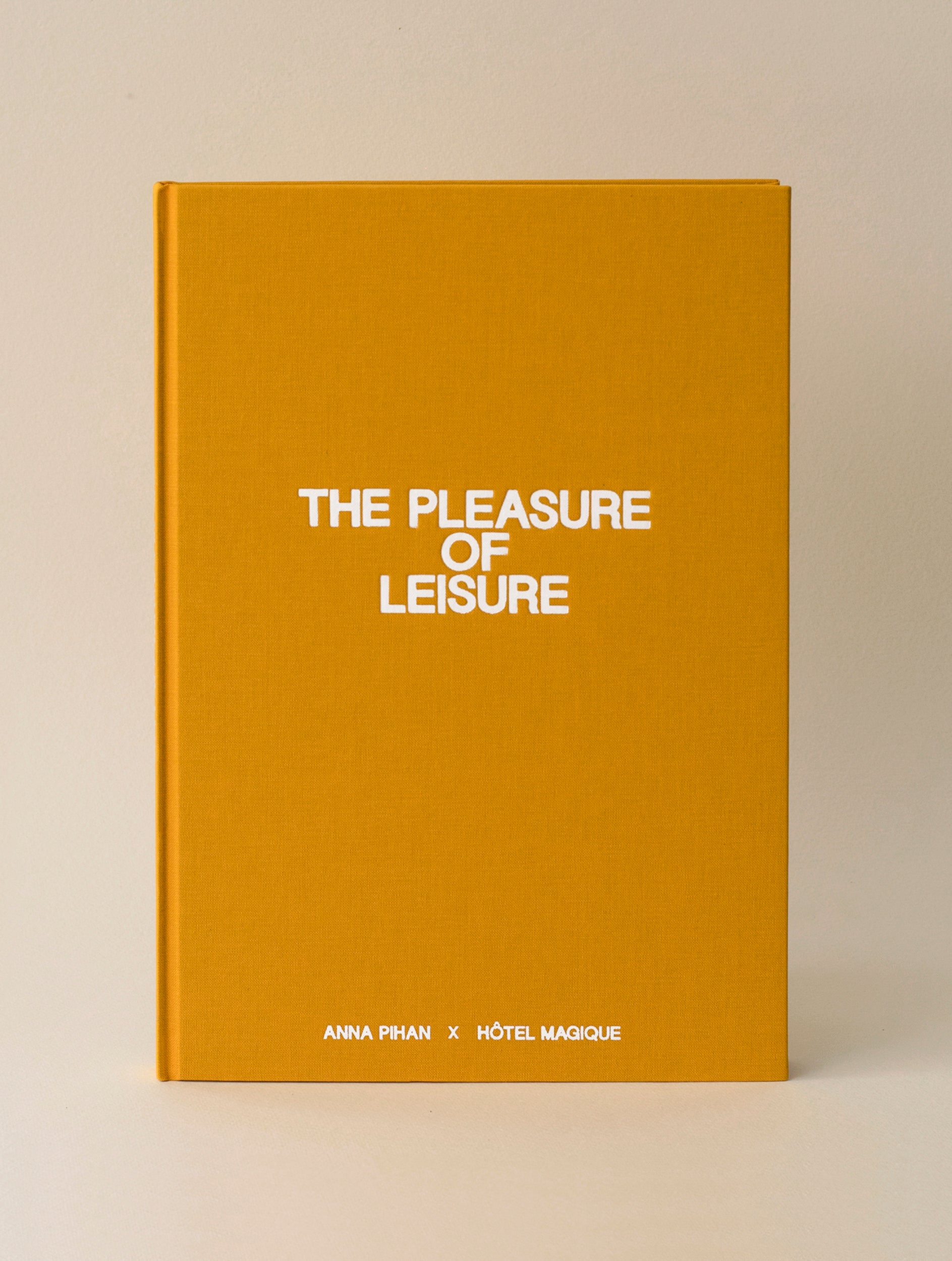 The Pleasure of Leisure Book